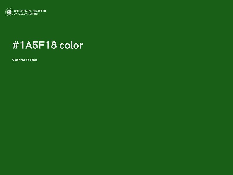 #1A5F18 color image