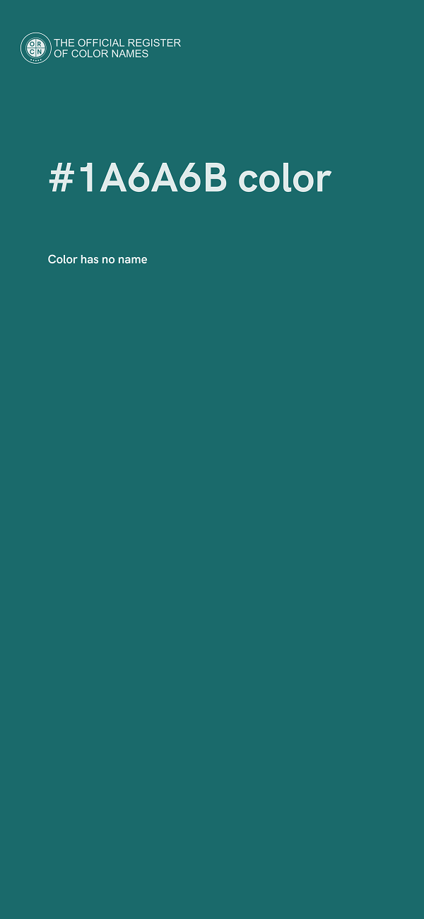 #1A6A6B color image