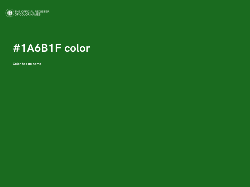 #1A6B1F color image