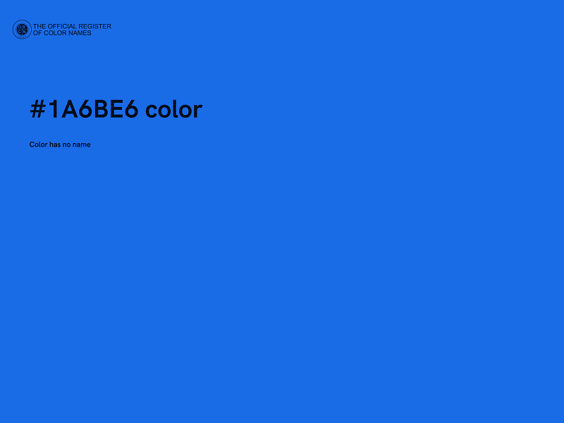 #1A6BE6 color image