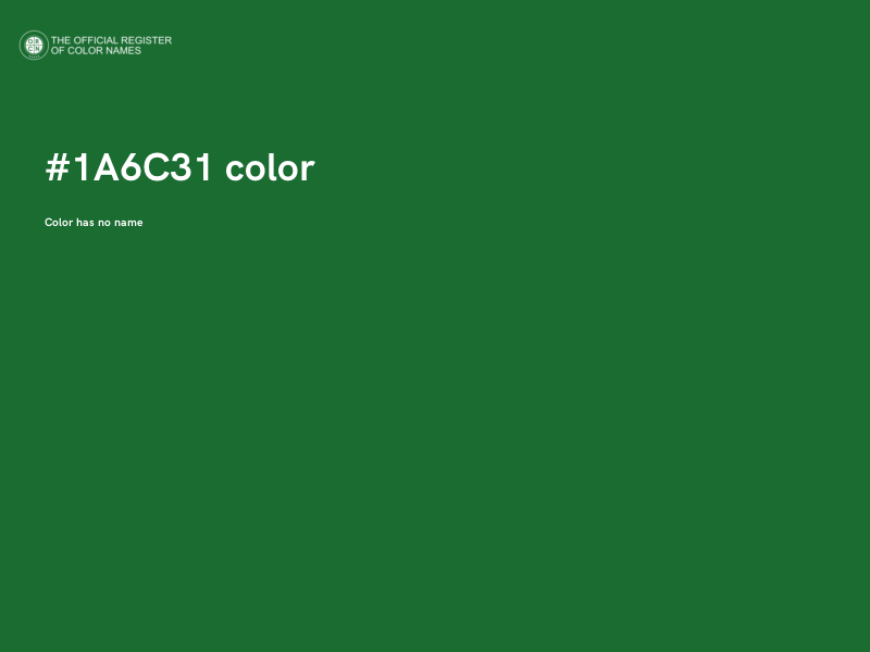 #1A6C31 color image