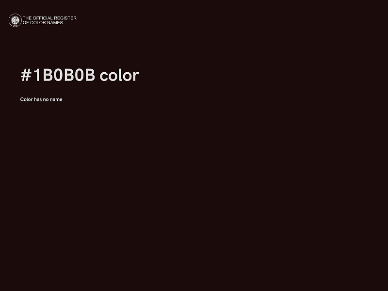 #1B0B0B color image