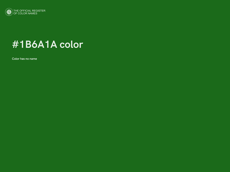 #1B6A1A color image