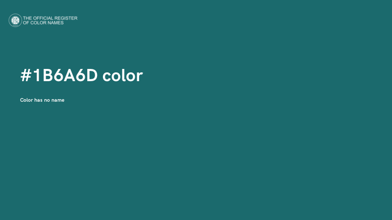 #1B6A6D color image