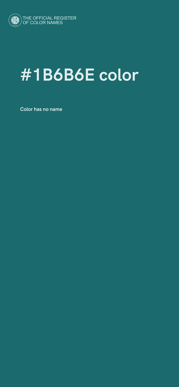 #1B6B6E color image