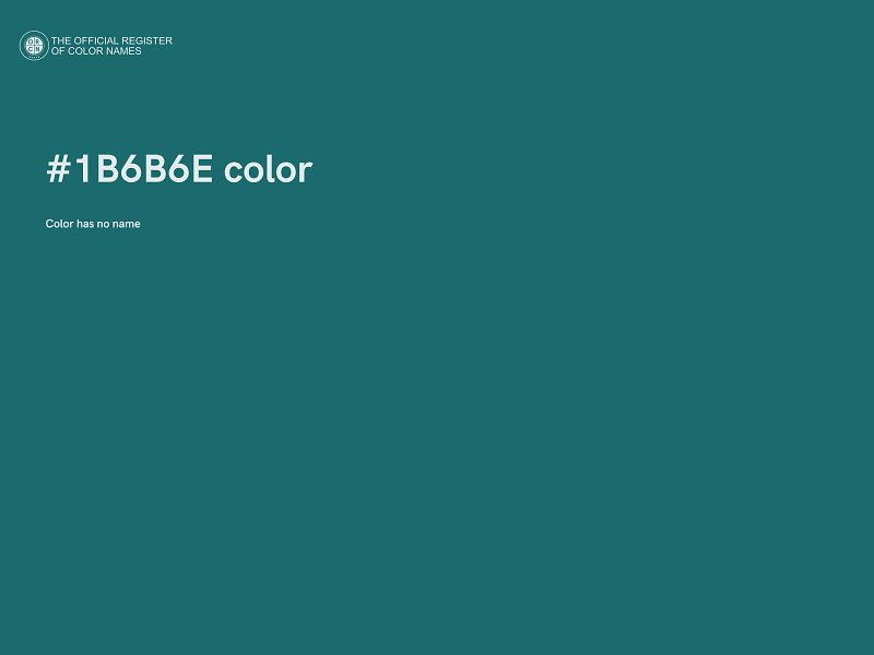 #1B6B6E color image