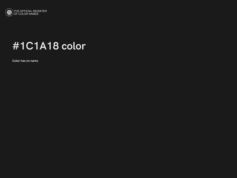 #1C1A18 color image