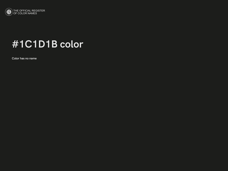 #1C1D1B color image