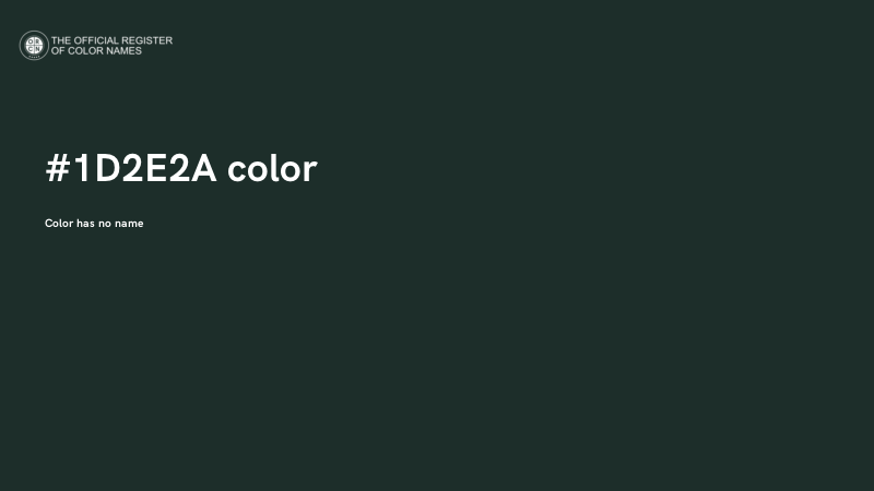 #1D2E2A color image