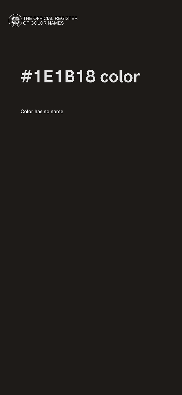 #1E1B18 color image