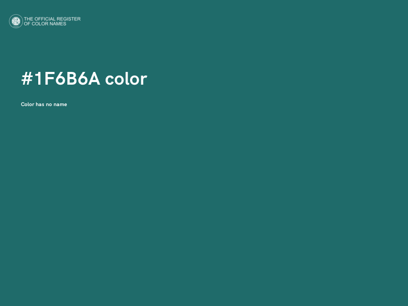 #1F6B6A color image