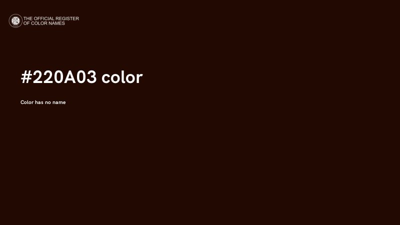 #220A03 color image