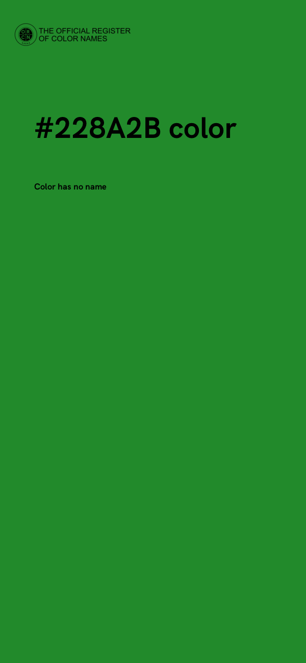 #228A2B color image