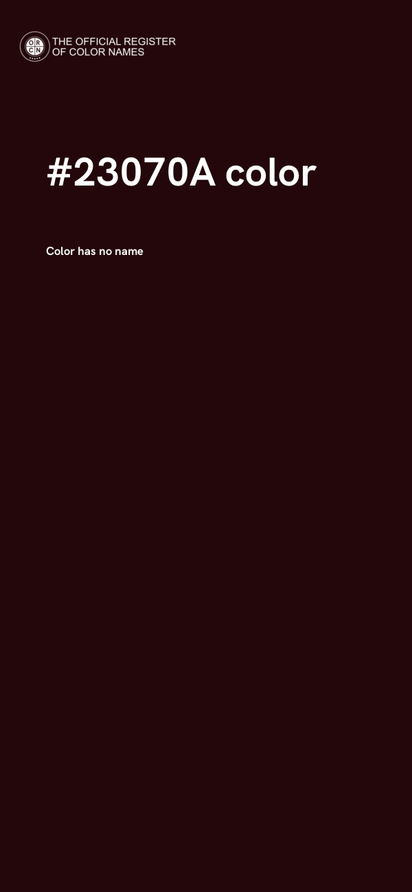 #23070A color image