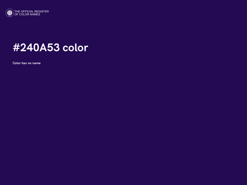 #240A53 color image