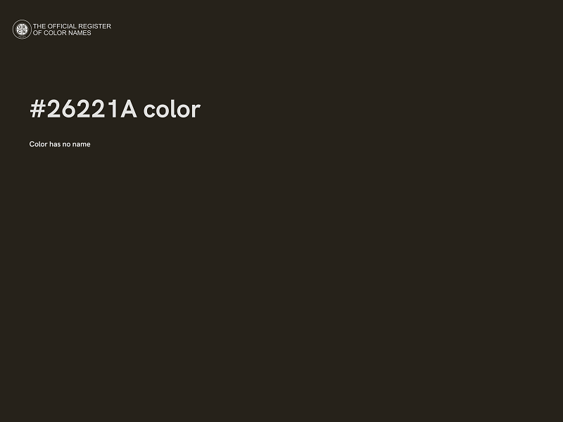 #26221A color image