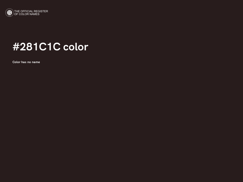 #281C1C color image