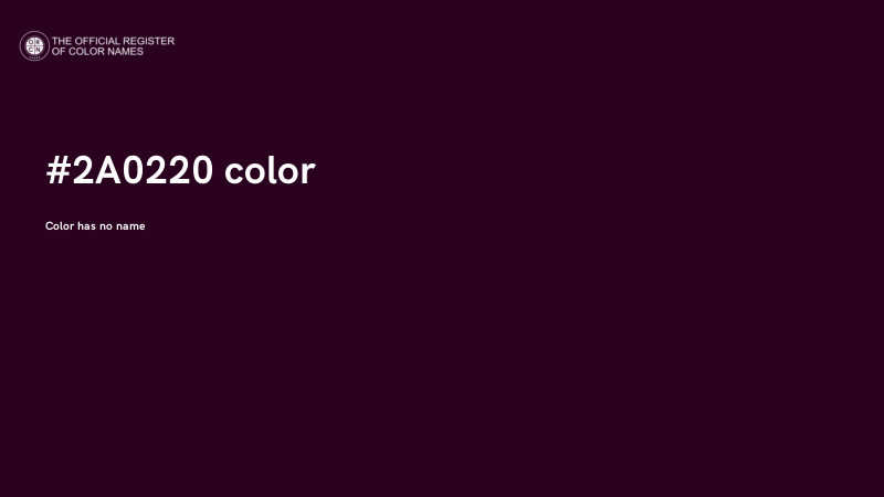 #2A0220 color image