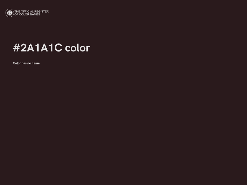 #2A1A1C color image