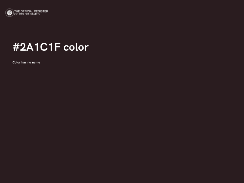 #2A1C1F color image