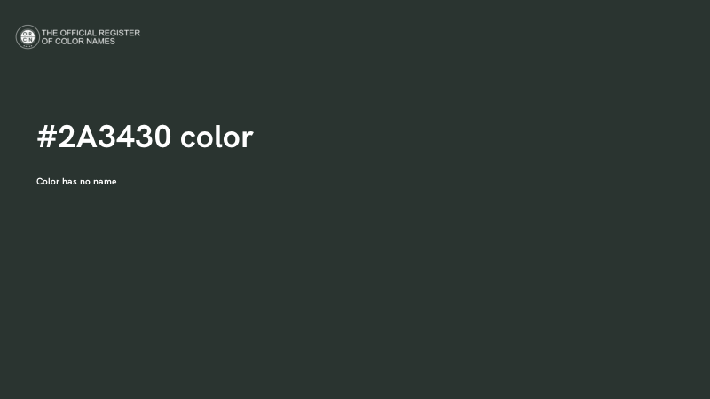 #2A3430 color image