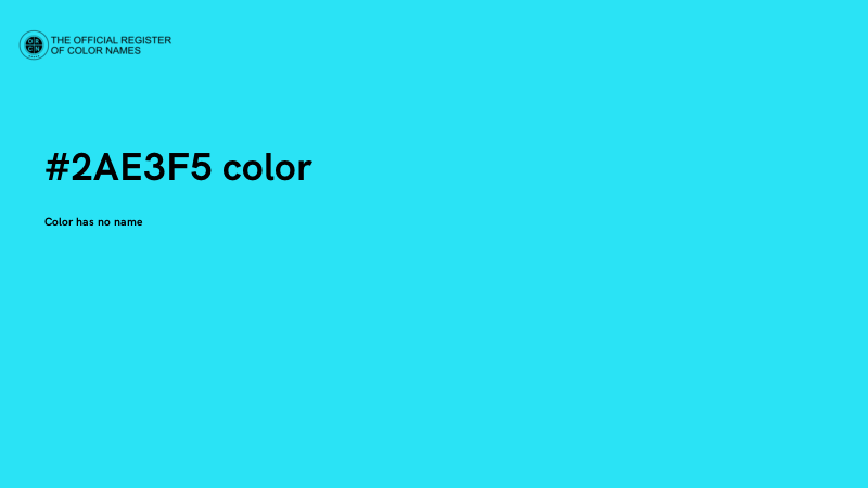 #2AE3F5 color image