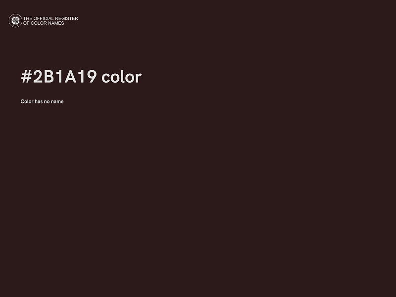 #2B1A19 color image