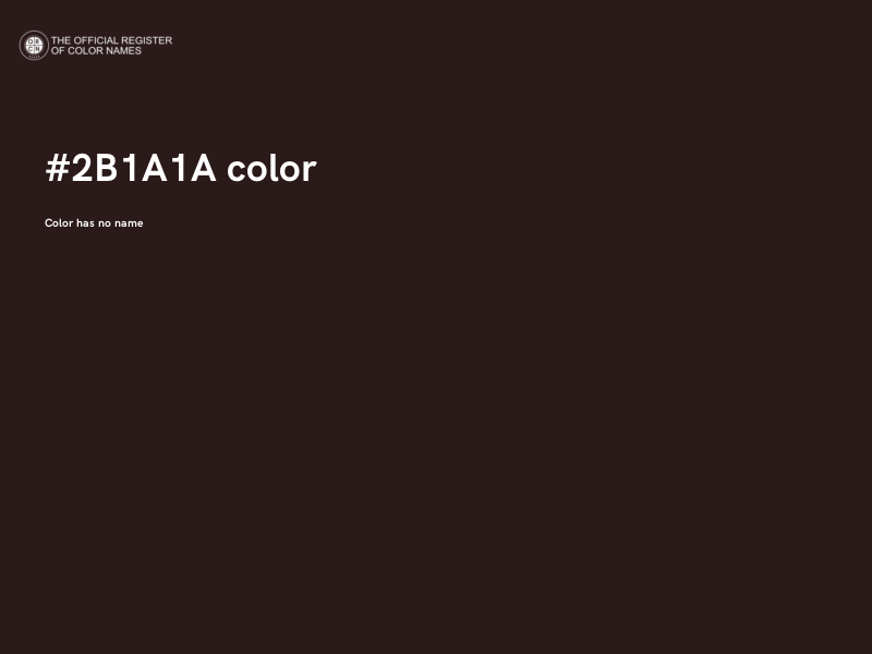 #2B1A1A color image
