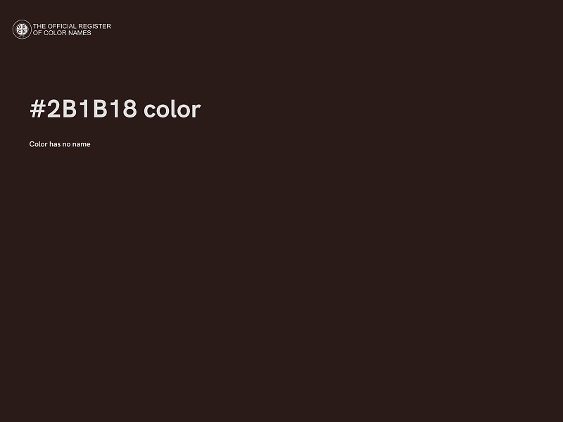 #2B1B18 color image