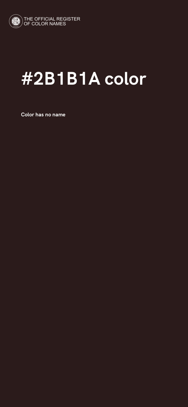 #2B1B1A color image