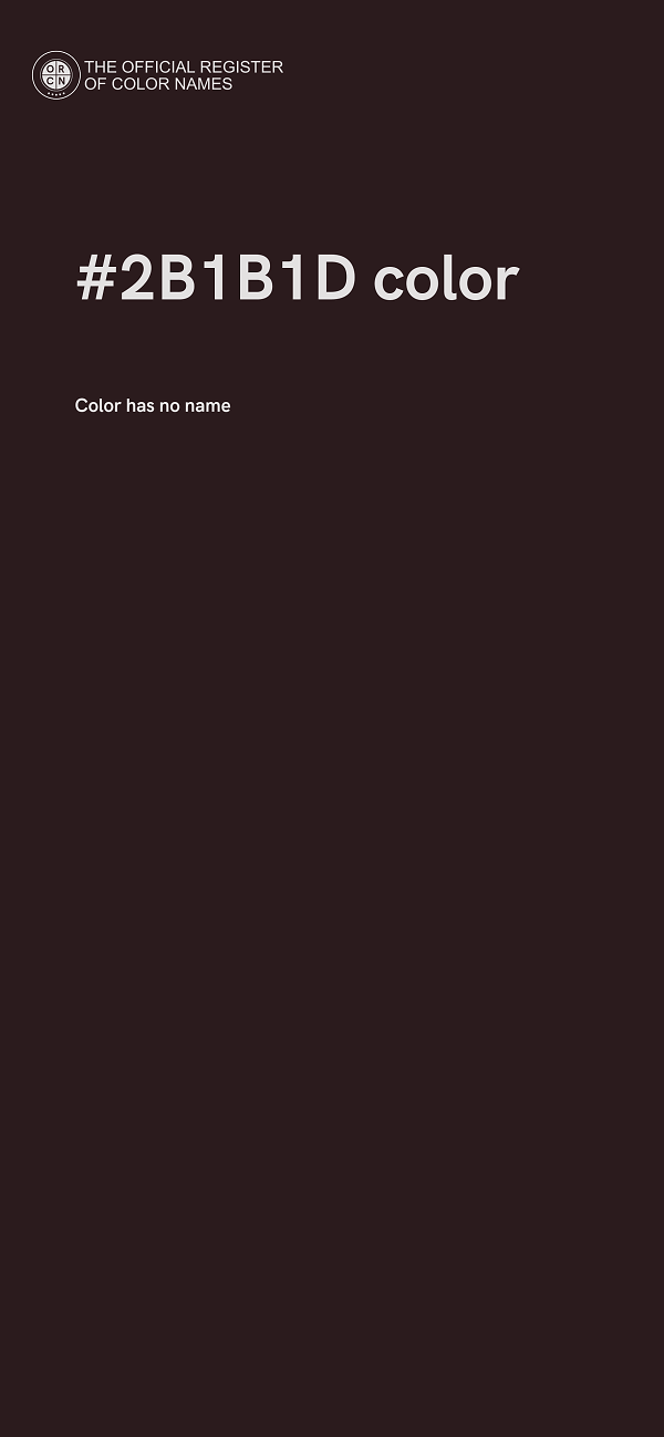 #2B1B1D color image