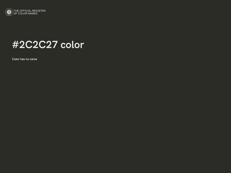#2C2C27 color image