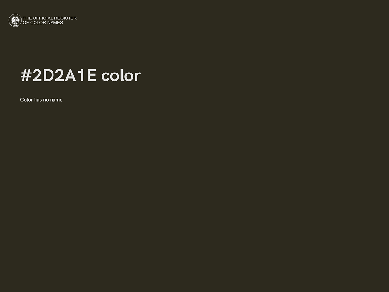 #2D2A1E color image