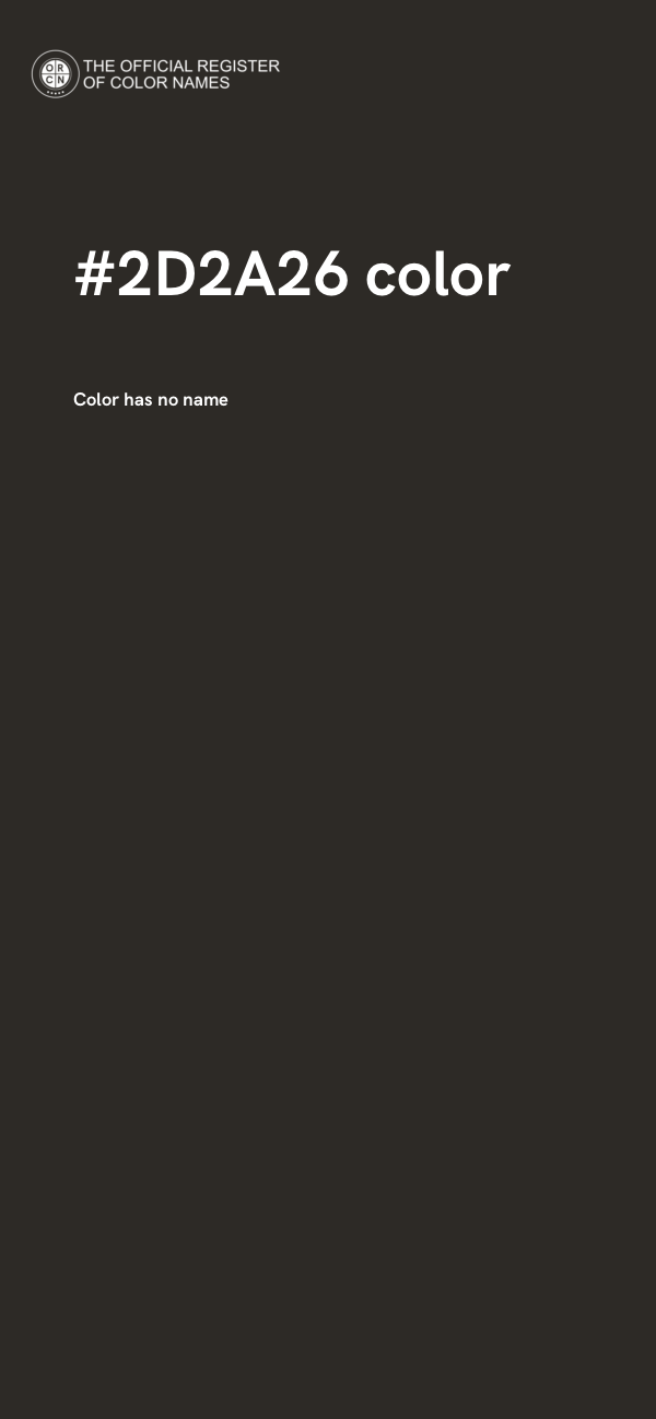 #2D2A26 color image
