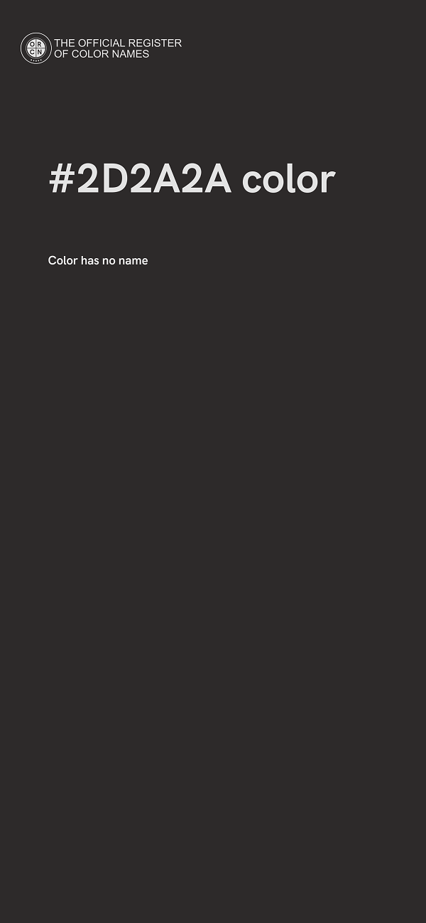 #2D2A2A color image