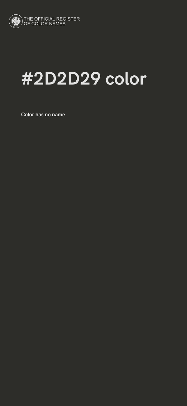 #2D2D29 color image