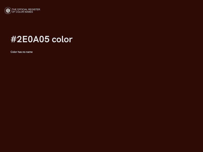 #2E0A05 color image