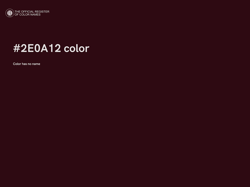 #2E0A12 color image