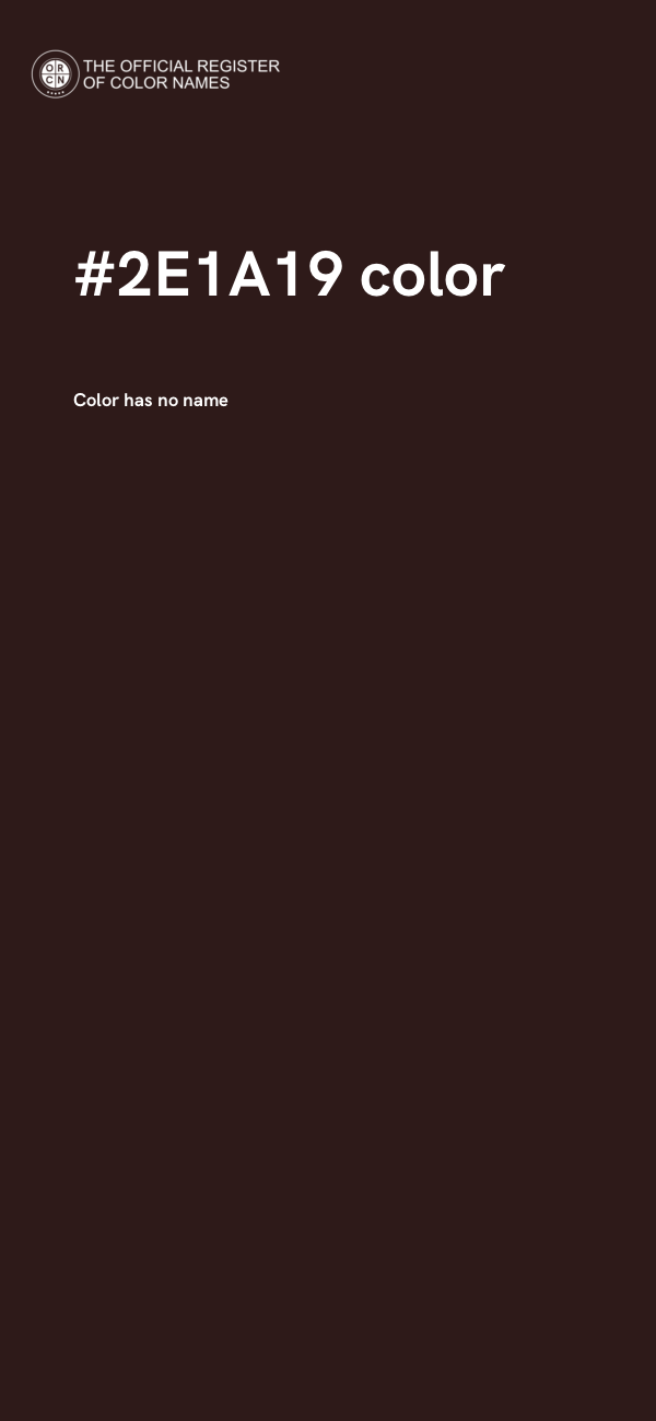 #2E1A19 color image