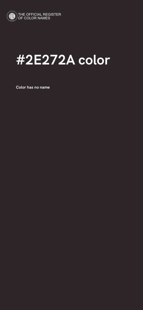 #2E272A color image