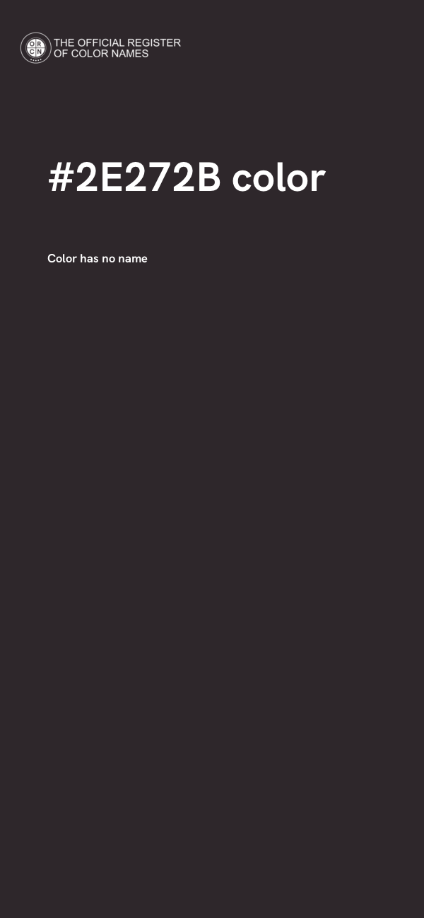 #2E272B color image