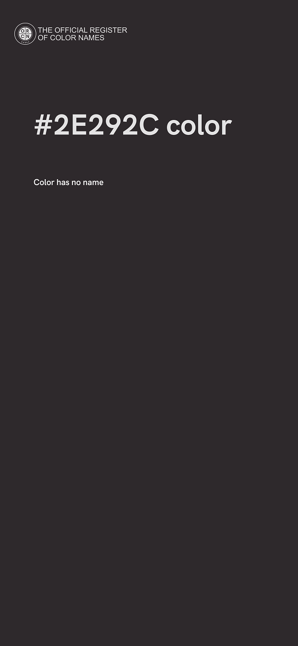 #2E292C color image