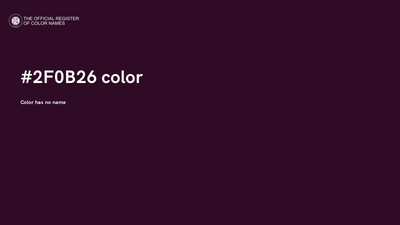 #2F0B26 color image