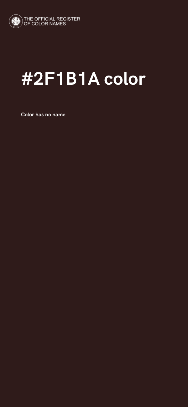 #2F1B1A color image
