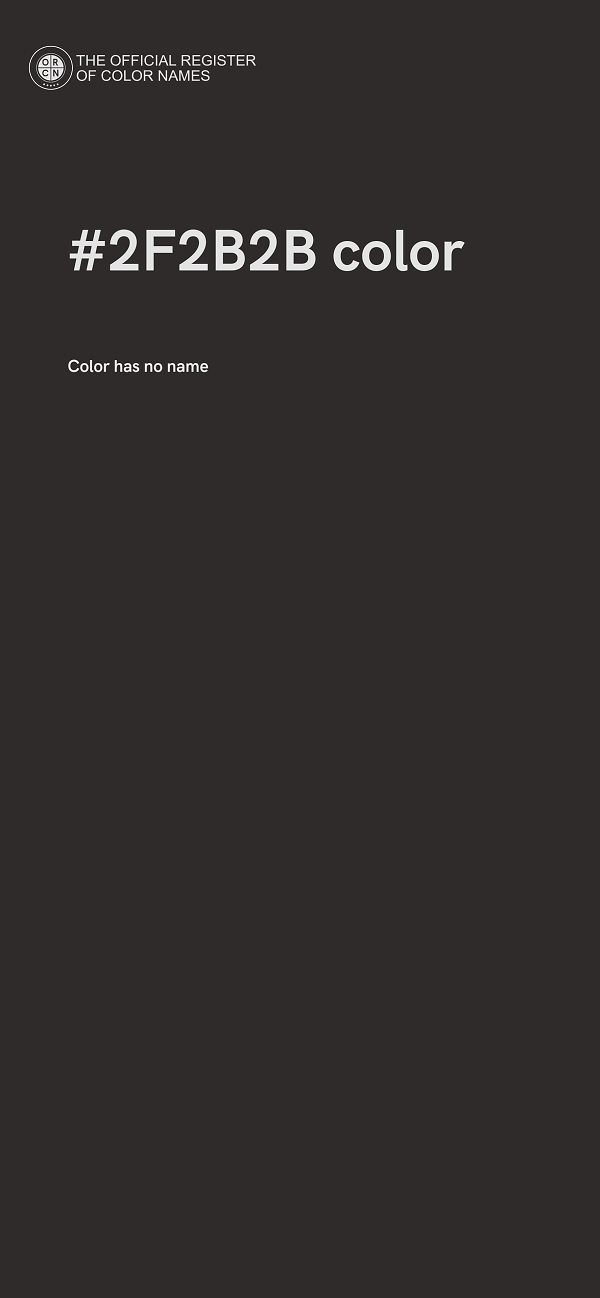 #2F2B2B color image