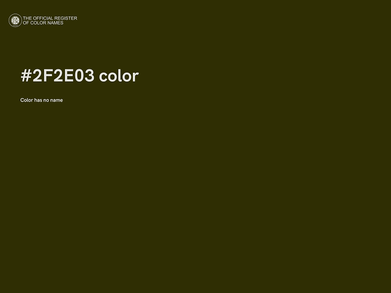 #2F2E03 color image