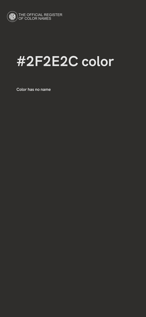 #2F2E2C color image