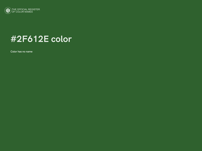 #2F612E color image