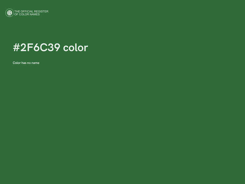 #2F6C39 color image