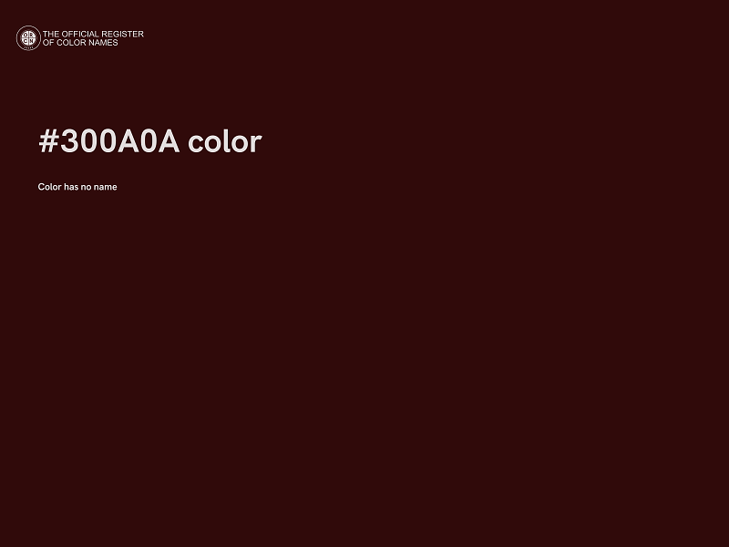 #300A0A color image